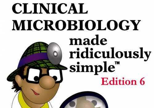 cover of clinical microbiology made ridiculously simple
